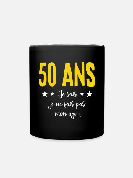 50 ANS Je sais, je ne fais pas mon âge (humour HF) - Mug uni - noir