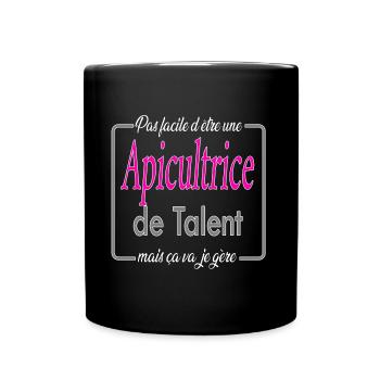 Apicultrice de talent mais ça va, je gère - Mug uni - noir - Devant