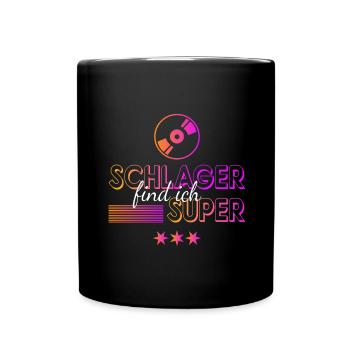Schlager find ich super - Tasse einfarbig - Schwarz - Vorne