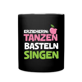 Kindergärtnerin Tanz Bastel Singen Lustig Kita - Tasse einfarbig - Schwarz - Vorne