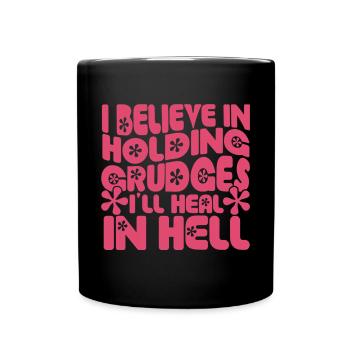 I believe in guilt that I feel in hell - Full Colour Mug - black - Front