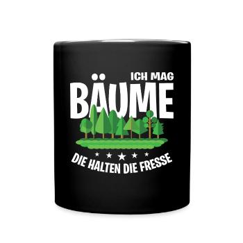 Ich mag Bäume! Lustiger Spruch Wald Natur Funshirt - Tasse einfarbig - Schwarz - Vorne