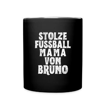 Stolze Fussball Mama von Bruno - Tasse einfarbig - Schwarz - Vorne