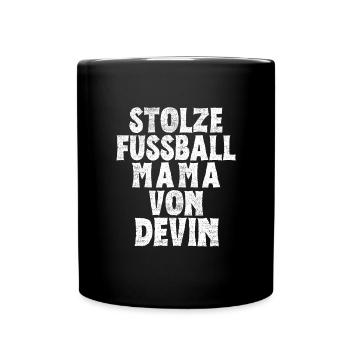 Stolze Fussball Mama von Devin - Tasse einfarbig - Schwarz - Vorne