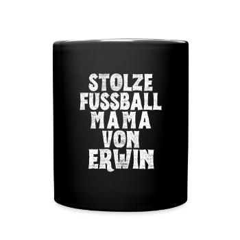 Stolze Fussball Mama von Erwin - Tasse einfarbig - Schwarz - Vorne