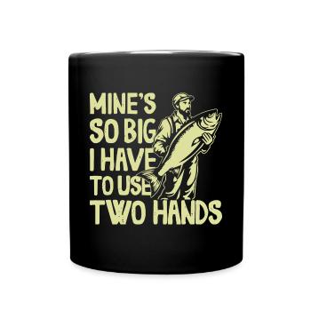 Des mines si grosses que je dois utiliser une perche à deux mains - Mug uni - noir - Devant