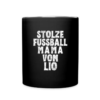 Stolze Fussball Mama von Lio - Tasse einfarbig - Schwarz - Vorne