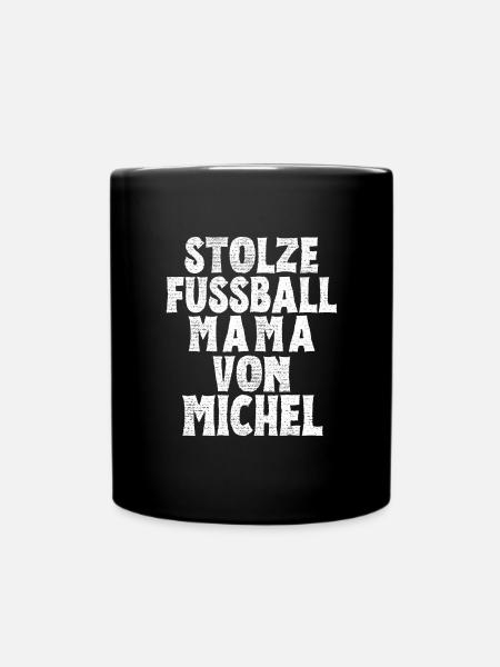 Stolze Fussball Mama von Michel - Tasse einfarbig - Schwarz