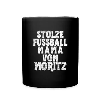 Stolze Fussball Mama von Moritz - Tasse einfarbig - Schwarz - Vorne
