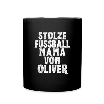 Stolze Fussball Mama von Oliver - Tasse einfarbig - Schwarz - Vorne