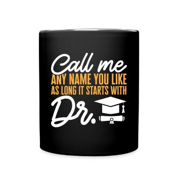 PhD Graduate Doktorgrad Ph.D. Promotion - Tasse einfarbig - Schwarz - Vorne