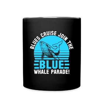 Blues cruise join the Blue Whale Parade - Full Colour Mug - black - Front