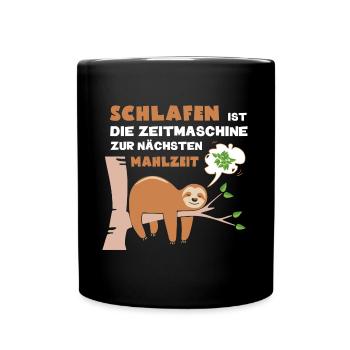 Schlafen ist d. Zeitmaschine zur nächsten Mahlzeit - Tasse einfarbig - Schwarz - Vorne
