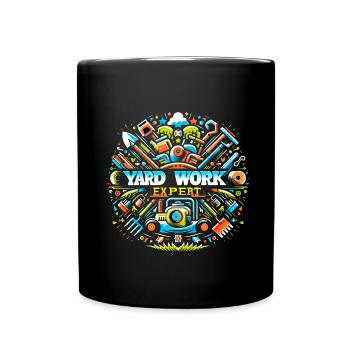 Yard Work Expert 18 - Full Colour Mug - black - Front