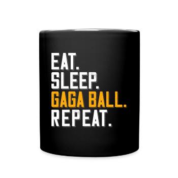 Eat. Sleep. Gaga Ball. Repeat. Dodgeball Gagaball - Full Colour Mug - black - Front