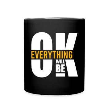 Tout ira bien Motivation - Mug uni - noir - Devant