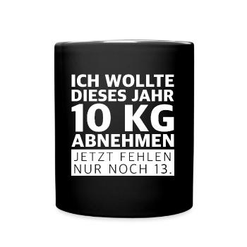 Ich wollte dieses Jahr 10 kg abnehmen | Fitness - Tasse einfarbig - Schwarz - Vorne