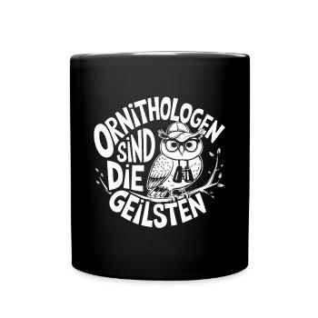 Ornithologen sind die Coolsten lustige Eule - Tasse einfarbig - Schwarz - Vorne