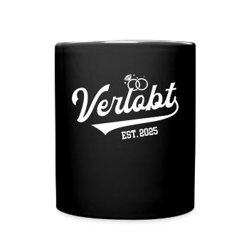 Verlobt 2025 Hochzeit Antrag Verlobung Verlobte - Tasse einfarbig - Schwarz - Vorne
