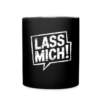 Lasst mir meine Ruhe - nicht stören - Tasse einfarbig - Schwarz - Vorne