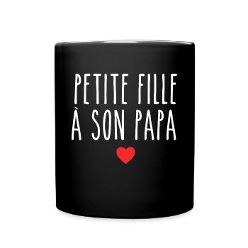 Fille à Papa Design Tendre et Complice pour Filles - Mug uni - noir - Devant