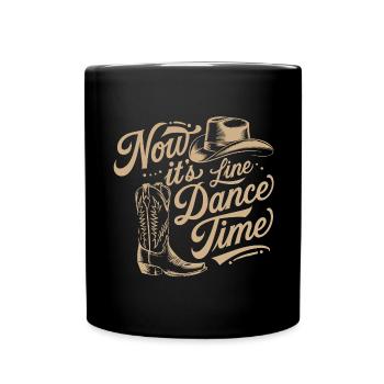 Line Dance Time Time to dance Line Dance - Full Colour Mug - black - Front