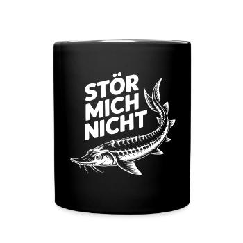 Stör mich nicht lustiger Stör Angler Spruch - Tasse einfarbig - Schwarz - Vorne