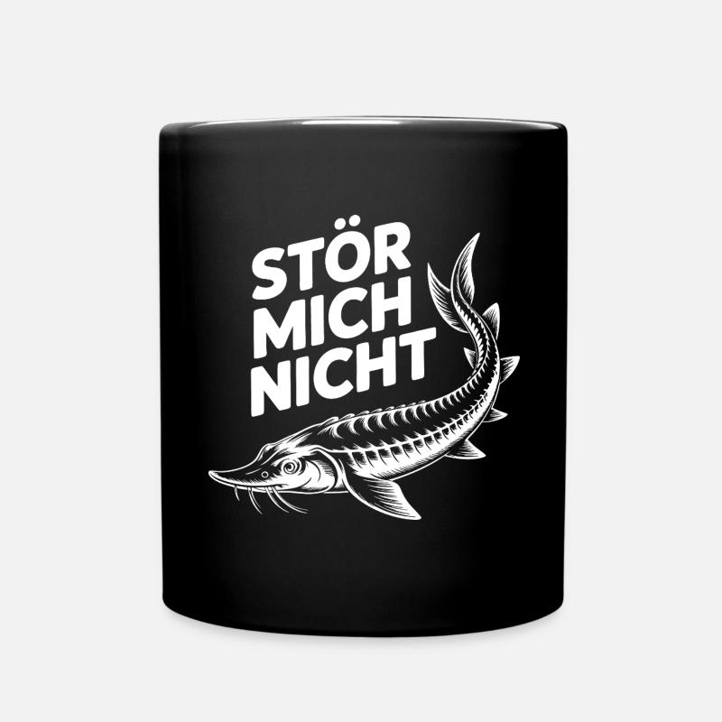 Stör mich nicht lustiger Stör Angler Spruch - Tasse einfarbig - Schwarz