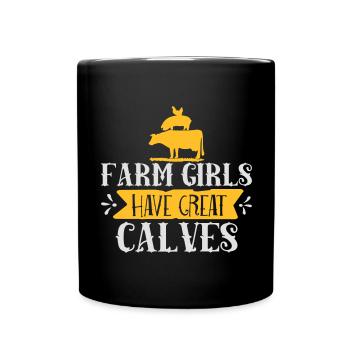 Farm Girl have great calves - Full Colour Mug - black - Front