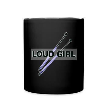 Lautes Mädchen Schlagzeuger Percussion Musical Ban - Tasse einfarbig - Schwarz - Vorne