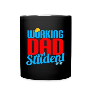 Working Dad And Student - Full Colour Mug - black - Front