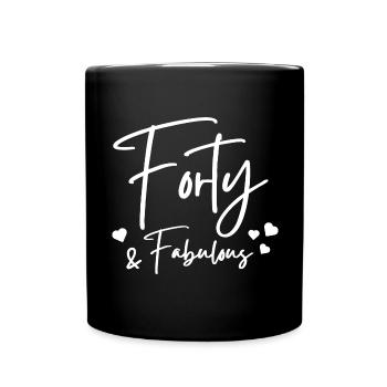 Vierzig fabelhaft - Tasse einfarbig - Schwarz - Vorne
