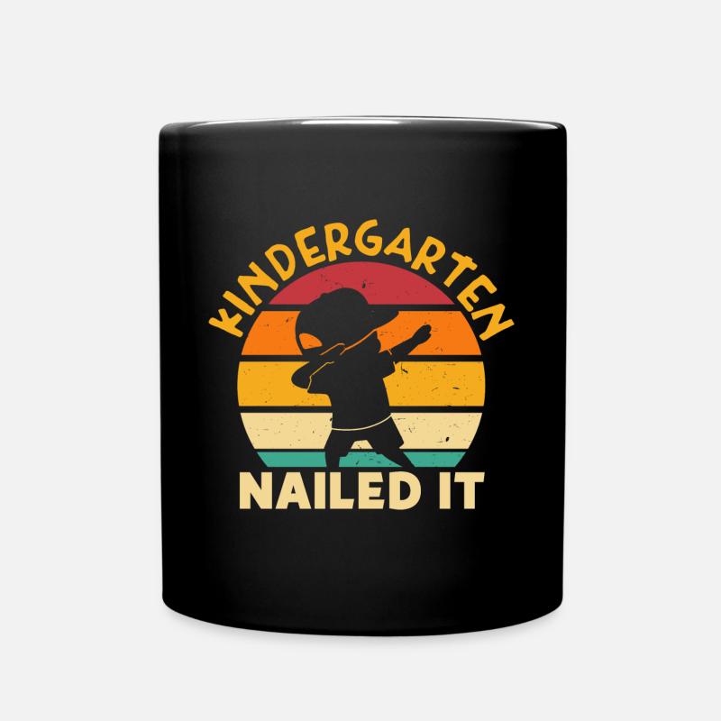 Kindergarten Nailed It Schulanfang Schulkind - Tasse einfarbig - Schwarz