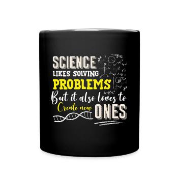 La science aime résoudre les problèmes Drôle - Mug uni - noir - Devant