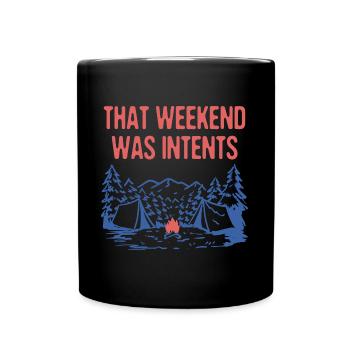 Ce week-end était intentions Camping Vacances Camper - Mug uni - noir - Devant