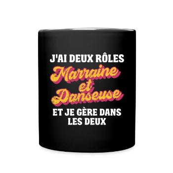 marraine danseuse je gère rétro 80s humour - Mug uni - noir - Devant