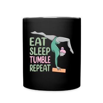 Eat Sleep Tumble Repeat Funny Gymnastics Gymnast - Tasse einfarbig - Schwarz - Vorne