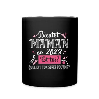 Maman 2023 Super Pouvoir Mère Cadeau Femme Humour - Mug uni - noir - Devant