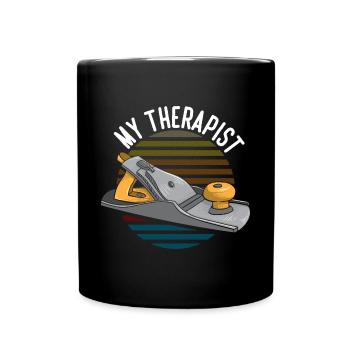 My Therapist Funny Woodworking Woodworker - Tasse einfarbig - Schwarz - Vorne
