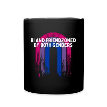 Friendzoned by Both Genders Bisexual Single Bi - Full Colour Mug - black - Front
