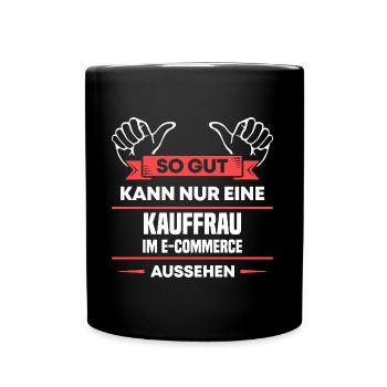 Kauffrau E-Commerce Design für stolze Handwerker - Tasse einfarbig - Schwarz - Vorne