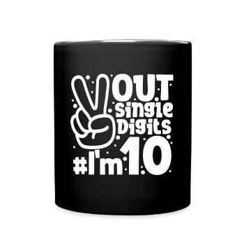 Peace Out Single Digits J’ai 10 ans Anniversaire - Mug uni - noir - Devant