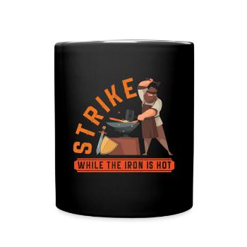 Lustiger Schmied Spruch & Schmieden - Tasse einfarbig - Schwarz - Vorne