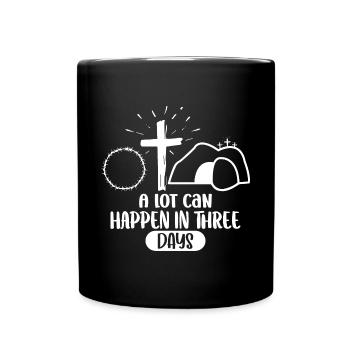 Ostern - Feiere die Auferstehung von Jesus - Tasse einfarbig - Schwarz - Vorne