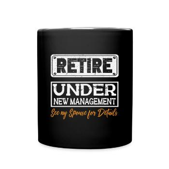 Rentner Sprüche & Geschenke Ruhestand - Tasse einfarbig - Schwarz - Vorne