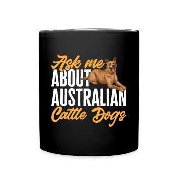 Australian Cattle Dog Red Blue Heeler - Tasse einfarbig - Schwarz - Vorne