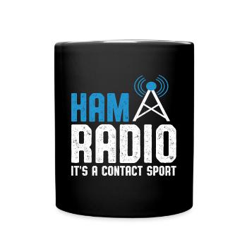 Antenna Ham Radio It's A Contact Sport Network Fre - Full Colour Mug - black - Front
