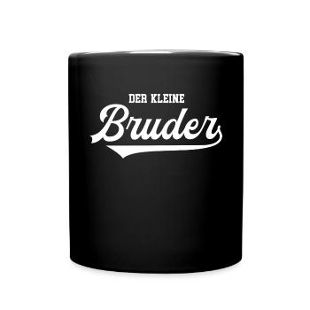 Kleiner Bruder Geburtstag Sohn Geschwister Brüder - Tasse einfarbig - Schwarz - Vorne