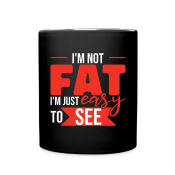 Ich bin einfach leicht zu sehen - Tasse einfarbig - Schwarz - Vorne