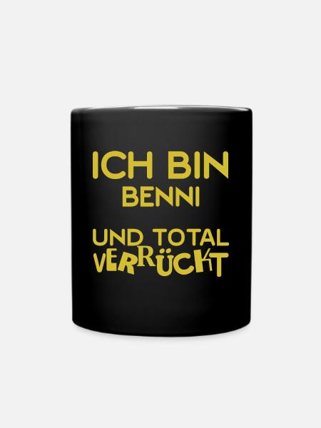 Verrückt Benni - Tasse einfarbig - Schwarz